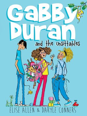cover image of Gabby Duran and the Unsittables